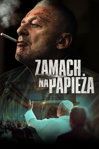 Plakat — Zamach na papieża