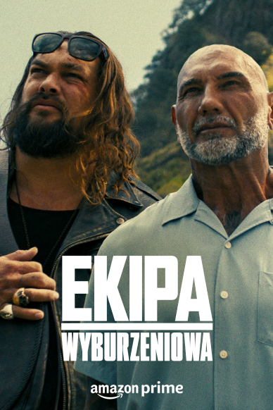 Plakat — Ekipa Wyburzeniowa